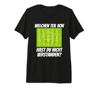 Welchen Teil von Taktik hast Du Nicht verstanden Football Premium T-Shirt
