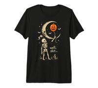 Well Shit Skelett Ballon Dark Humor Gruselig Halloween Premium T-Shirt