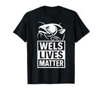 Wels Lives Matter Angler Spaß Waller Humor T-Shirt