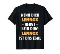 Wenn dich Lennox nervt, kein Ding Vorname Lennox T-Shirt