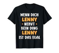Wenn dich Lenny nervt, kein Ding Vorname Lenny T-Shirt