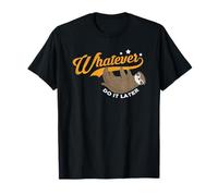 whatever do it later lustiges faultier tshirt T-Shirt