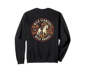 Wild Horses Wildflowers Cowgirl Country Western Rodeos Sweatshirt