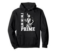 Wild West Gunslinger Zitat - I'm in My Prime Pullover Hoodie