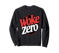 WOKE ZERO Ironisches Anti Wroke Design Sweatshirt