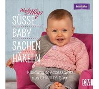 Woolly Hugs Baby-Sachen häkeln. Kleidung & Accessoires aus CHARITY-Garn von Veronika Hug. Mit zahlreichen Anleitungen um niedliche Babykleidung zu häkeln.
