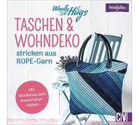Veronika Hug – Woolly Hugs: Taschen & Wohn-Deko stricken aus ROPE-Garn – Christophorus Verlag