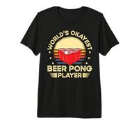 World's Okayest Beer Pong Spieler für Bierliebhaber Beer Pong Premium T-Shirt