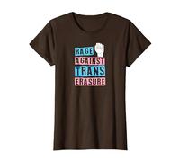 Wut gegen Trans-Erasure LGBTQ Transgender Pride Trans T-Shirt, Damen, Braun, XL