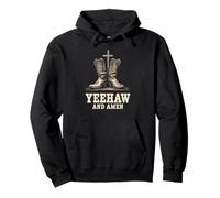 Yeehaw und Amen - Cowboystiefel Cross Western Pullover Hoodie