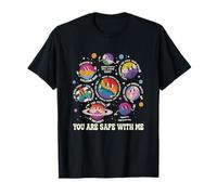 You Are Safe With Me Safe Space Universe LGBTQ Pride Ally T-Shirt