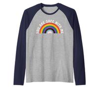 You Are Safe With Me | You're Safe LGBTQ Pride Ally Rainbow Raglan