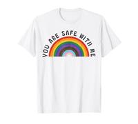 You Are Safe With Me | You're Safe LGBTQ Pride Ally Rainbow T-Shirt