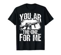 You Are The One for Me Gun Amerikanische Flagge T-Shirt