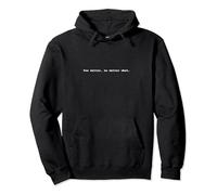 You Matter, no matter what. Positive Affirmation Zitat Pullover Hoodie