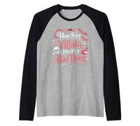 You Say Villain Like It's A Bad Thing Böser Zauber - Raglan