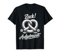 Zack Aufgebrezelt Brezel Blumen Edelweiß T-Shirt