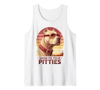 Zeig Mir Deine Mitleid Lustiger Pitbull-Liebhaber-Humor Tank Top