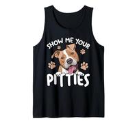 Zeig Mir Deine Pitties Lustige Pitbull-Hundeliebhaber-Besitzer Tank Top